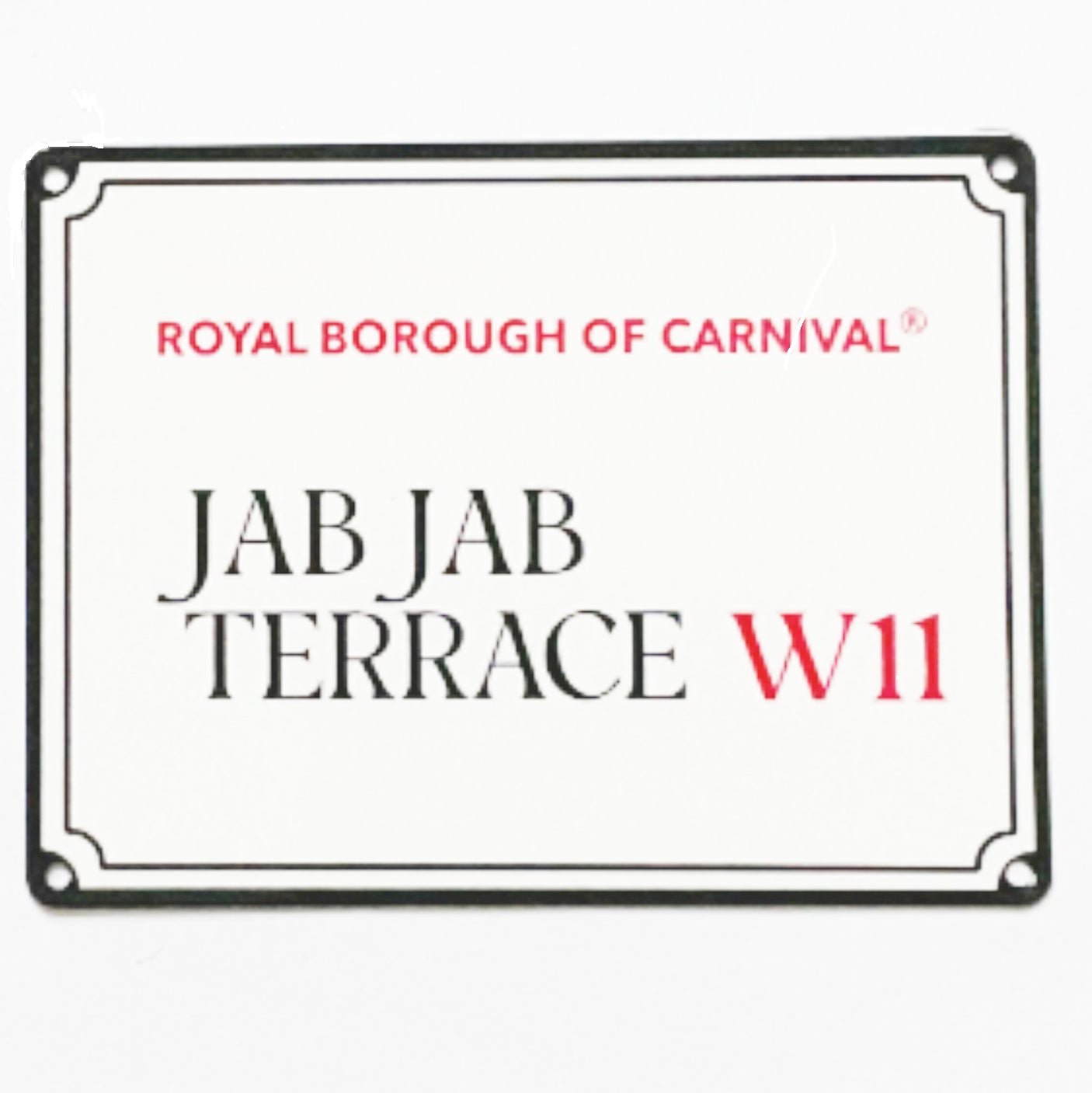 Decorative Carnival Street Signs - Jab Jab Terrace